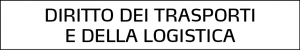 DIRITTO DEI TRASPORTI E DELLA LOGISTICA